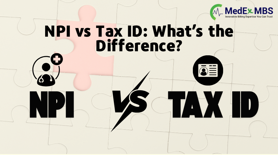 NPI vs. Tax ID: What’s the Difference?